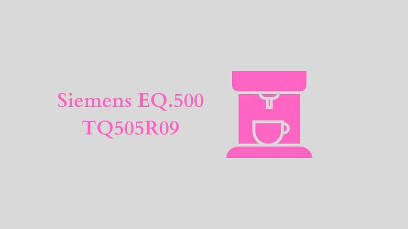 Siemens EQ.500 TQ505R09